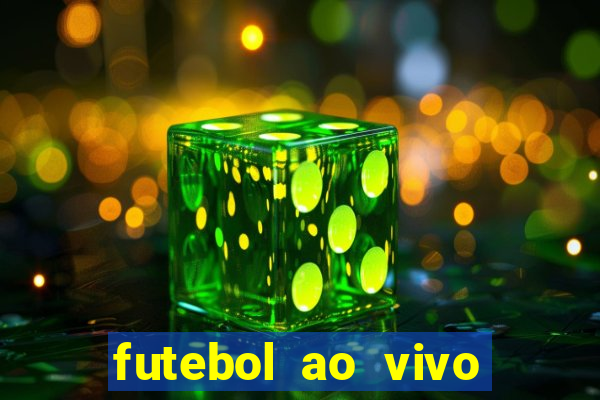 futebol ao vivo multi canais